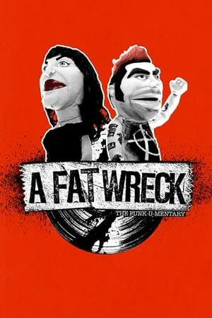 A Fat Wreck (2016) + [Extras]