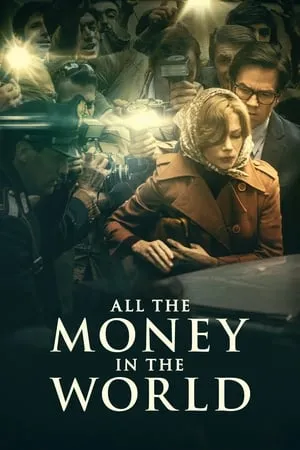 All the Money in the World (2017) + Extras