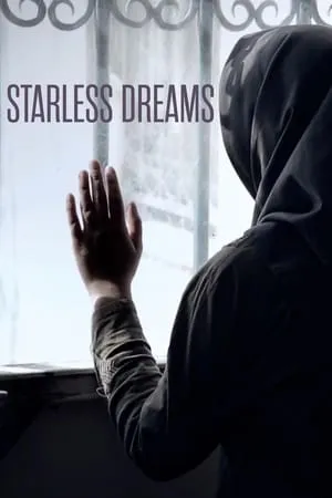 Starless Dreams (2017)