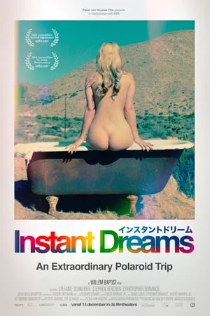 Instant Dreams (2017)