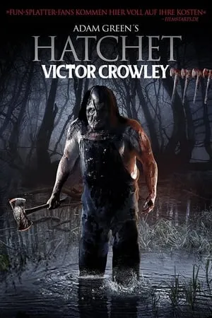 Victor Crowley (2017) Hatchet IV [w/Commentaries]