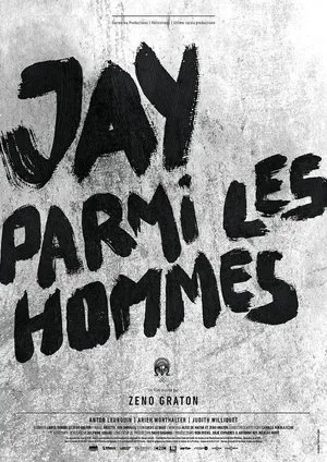 Jay parmi les hommes / Jay Amongst Men (2015)