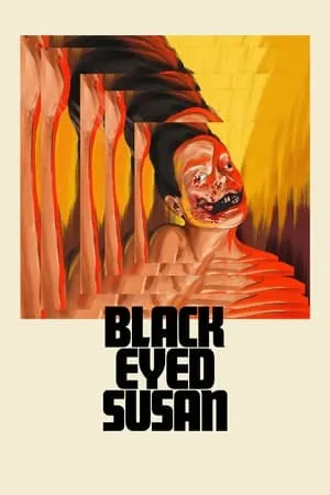 Black Eyed Susan (2024) [w/Commentaries]