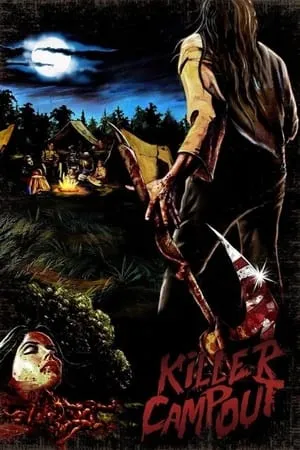 Killer Campout (2017)