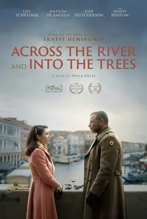 Across the River and Into the Trees (2023)