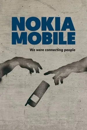 Nokia Mobile: Matkapuhelimen tarina (2017)