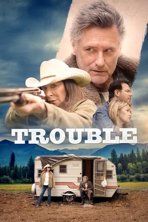 Trouble (2017)