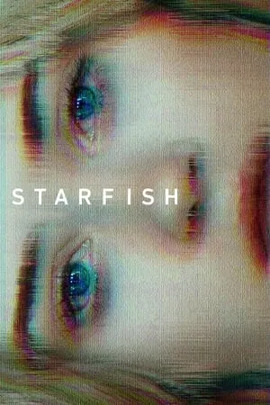 Starfish (2018) + Extras [w/Commentaries]