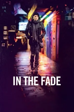 In the Fade / Aus dem Nichts (2017)