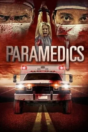 Paramedics (2016) Slashed - Aufgeschlitzt [Uncut]