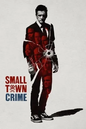 Small Town Crime (2017) [w/Commentaries]