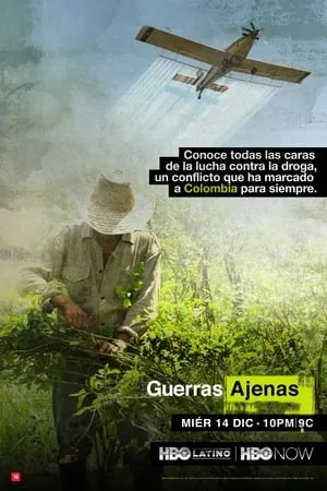 Guerras Ajenas (2016)