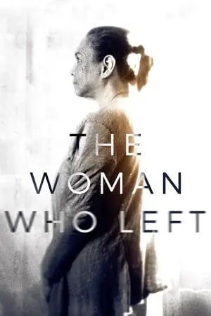 The Woman Who Left (2016) Ang babaeng humayo