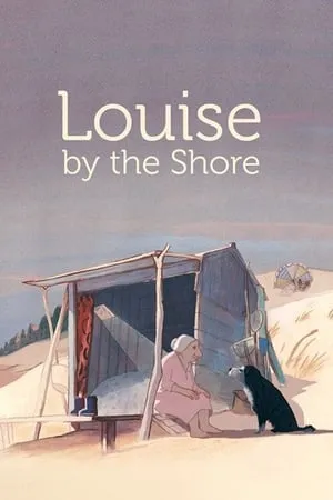 Louise en hiver / Louise by the Shore (2016)