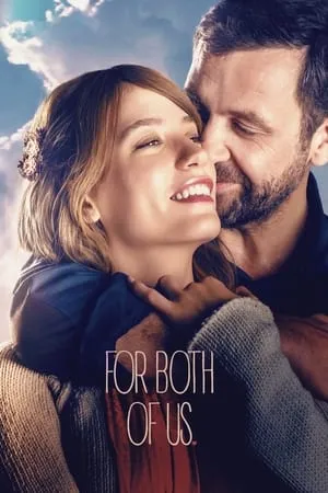 Ikimizin Yerine / For Both of Us (2016)