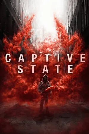 Captive State (2019) [w/Commentary]
