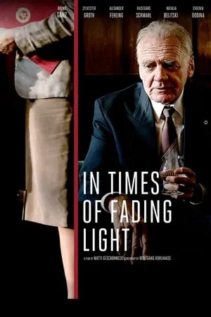 In Times of Fading Light (2017) In Zeiten des abnehmenden Lichts