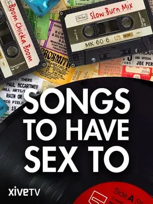 Songs to Have Sex To (2015)