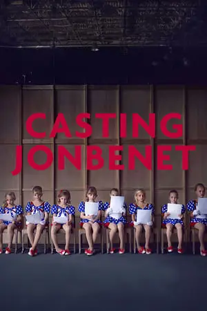 Casting JonBenet (2017)