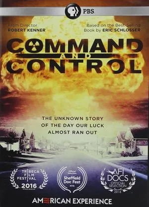 American Experience: Command and Control (2017)