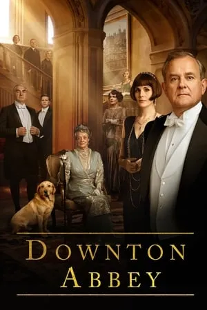 Downton Abbey (2019) [w/Commentary]