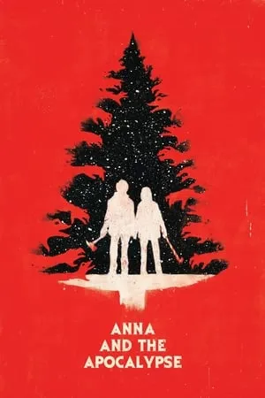 Anna and the Apocalypse (2017) [Extended Cut]