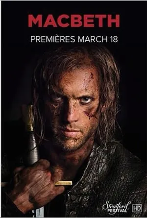 Macbeth - Stratford Festival of Canada