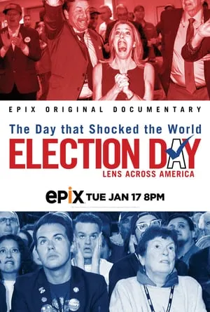 Election Day: Lens Across America (2017)