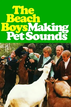 The Beach Boys: Making Pet Sounds