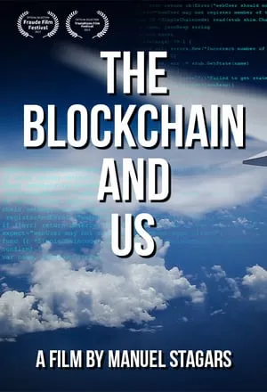 The Blockchain and Us (2017)