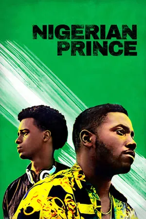 Nigerian Prince (2018) [Repost]