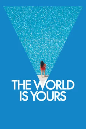 The World Is Yours (2018)