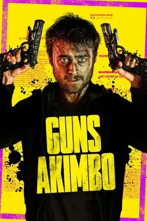 Guns Akimbo (2019) [w/Commentary]