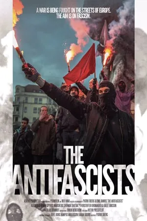 The Antifascists (2017)