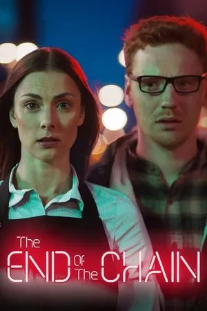 The End of the Chain (2017) Keti lõpp