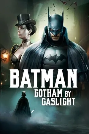 Batman contro Jack lo Squartatore / Batman: Gotham by Gaslight (2018)