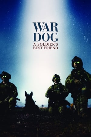 War Dog: A Soldier's Best Friend (2017)