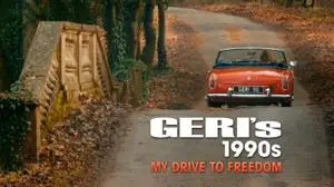 BBC - Geri's 1990s: My Drive to Freedom (2017)