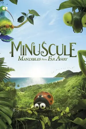 Minuscule 2: Mandibles From Far Away