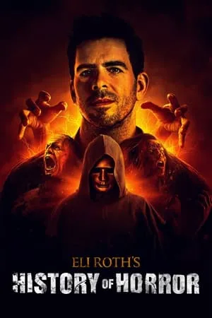 Eli Roth's History of Horror S01E02