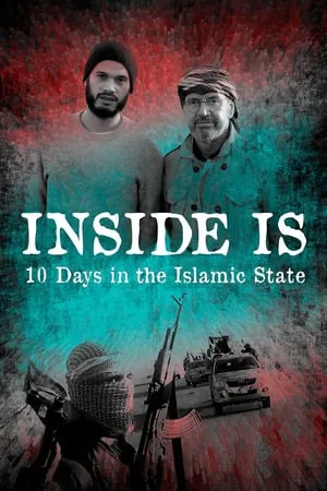 Inside IS: Ten days in the Islamic State (2016)