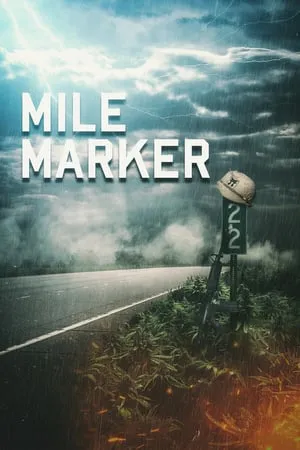 Mile Marker (2017)