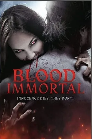 Love Immortal / Blood Immortal (2019)