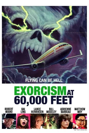 Exorcism at 60,000 Feet (2019)