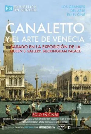 Canaletto & the Art of Venice