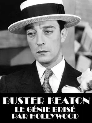 Buster Keaton, the Genius Destroyed by Hollywood (2016)