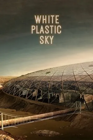 White Plastic Sky (2023) Müanyag égbolt
