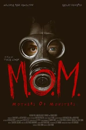 M.O.M. Mothers of Monsters (2020)