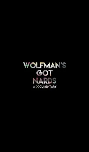 Pilgrim Films - Wolfman's Got Nards (2018)