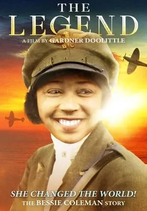 The Legend: The Bessie Coleman Story (2018)